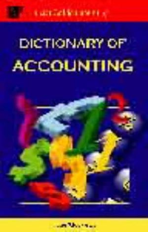 Bild des Verkufers fr Dictionary of Accounting zum Verkauf von WeBuyBooks