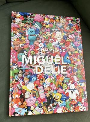 Miguel Delie : Happyland