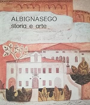 ALBIGNASEGO STORIA E ARTE