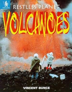 Bild des Verkufers fr Restless Planet: Volcanoes zum Verkauf von WeBuyBooks