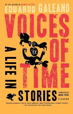 Imagen del vendedor de Voices of Time : A Life in Stories a la venta por GreatBookPrices