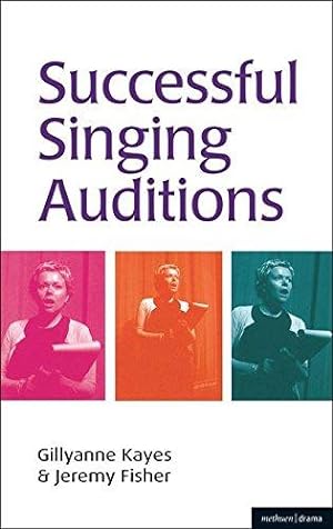 Imagen del vendedor de Successful Singing Auditions (Performing Arts Series) a la venta por WeBuyBooks