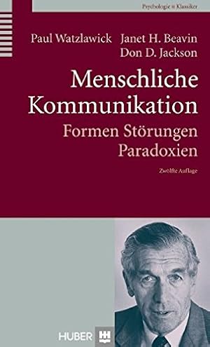 Bild des Verkufers fr Menschliche Kommunikation: Formen, Strungen, Paradoxien. zum Verkauf von INGARDIO