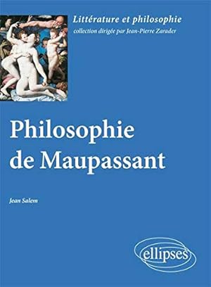 Bild des Verkufers fr Philosophie de Maupassant zum Verkauf von WeBuyBooks