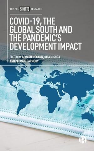 Bild des Verkufers fr COVID-19, the Global South and the Pandemic's Development Impact zum Verkauf von AHA-BUCH GmbH