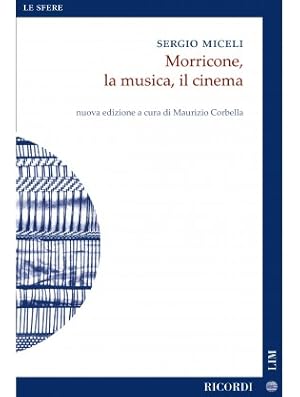 Immagine del venditore per Morricone, la musica, il cinema venduto da Libreria Studio Bosazzi