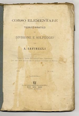 Corso elementare teorico-pratico di divisione e solfeggio, per A. Savinelli.