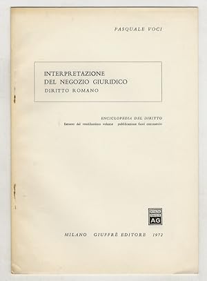 Imagen del vendedor de Interpretazione del negozio giuridico: Diritto romano. a la venta por Libreria Oreste Gozzini snc