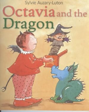 Imagen del vendedor de Octavia and the dragon a la venta por WeBuyBooks