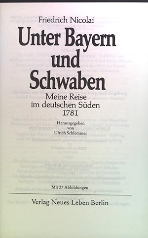 Bild des Verkufers fr Unter Bayern und Schwaben : Meine Reise im deutschen Sden 1781. zum Verkauf von books4less (Versandantiquariat Petra Gros GmbH & Co. KG)