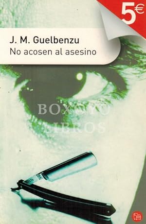 Immagine del venditore per No acosen al asesino venduto da Boxoyo Libros S.L.
