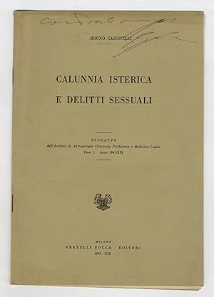 Bild des Verkufers fr Calunnia isterica e delitti sessuali. zum Verkauf von Libreria Oreste Gozzini snc