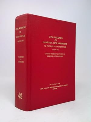 Immagine del venditore per Vital Records of Hampton, New Hampshire to the End of the Year 1900, Vol. 1 venduto da ThriftBooksVintage