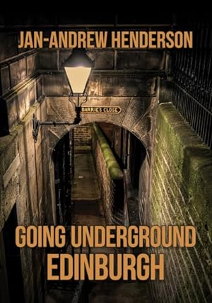 Imagen del vendedor de Going Underground Edinburgh a la venta por GreatBookPrices