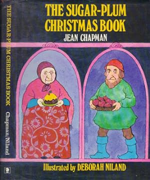 Imagen del vendedor de THE SUGAR-PLUM CHRISTMAS BOOK a la venta por Black Stump Books And Collectables