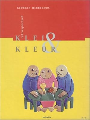 Immagine del venditore per Klei en kleur : Retrospectief venduto da BOOKSELLER  -  ERIK TONEN  BOOKS