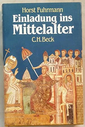 Image du vendeur pour Einladung ins Mittelalter mis en vente par Grimbergen Booksellers