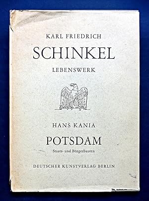 Karl Friedrich Schinkel. - Potsdam. Staats- und Bürgerbauten.