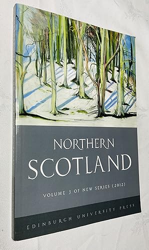 Seller image for Northern Scotland: New Series Volume 3 for sale by Hadwebutknown
