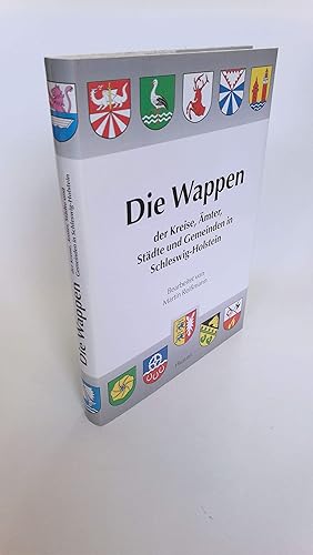 Bild des Verkufers fr Die Wappen der Stdte, Kreise, mter und Die Wappen der Kreise, mter, Stdte und Gemeinden in Schleswig-Holstein zum Verkauf von Antiquariat Bcherwurm