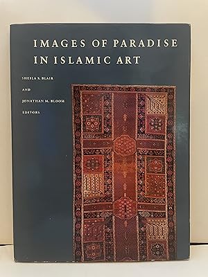 Seller image for Images of Paradise in Islamic Art for sale by Lavendier Books