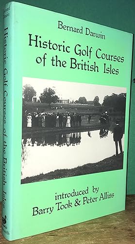 Seller image for Historic Golf Courses of the British Isles for sale by Pastsport