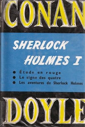 Seller image for Sherlock holmes 1 / etude en rouge-le signe des quatre-les aventures de Sherlock Holmes for sale by LE GRAND CHENE