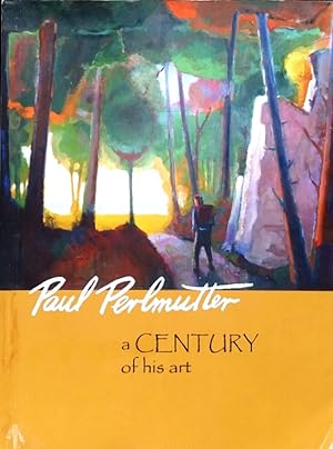 Paul Perlmutter: A Century of His Art