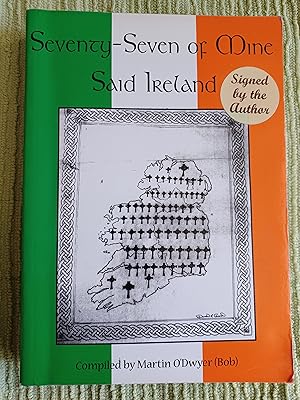 Seller image for Seventy Seven of Mine Said Ireland for sale by Glenbower Books