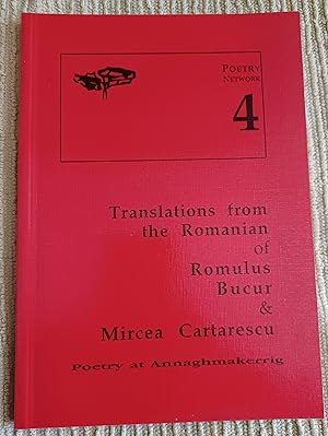 Imagen del vendedor de Poetry At Annaghmakerrig: Poetry Network 4 - Translations From The Romanian Of Romulus Bucur & Mircea Cartarescu a la venta por Glenbower Books