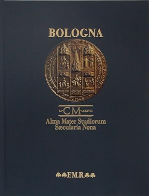 Bologna. Alma Mater Studiorum Saecularia Nona