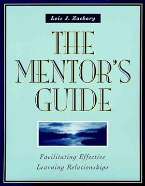 Seller image for Mentor's Guide : Facilitating Effective Learning Relationships for sale by GreatBookPrices