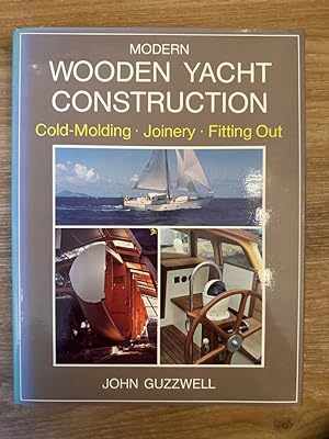 Bild des Verkufers fr Modern Wooden Yacht Construction zum Verkauf von PlanetderBuecher