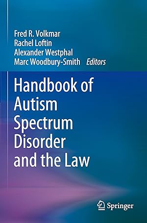 Immagine del venditore per Handbook of Autism Spectrum Disorder and the Law venduto da moluna