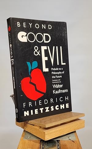 Bild des Verkufers fr Beyond Good & Evil: Prelude to a Philosophy of the Future zum Verkauf von Henniker Book Farm and Gifts