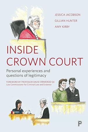 Bild des Verkufers fr Inside Crown Court: Personal Experiences and Questions of Legitimacy zum Verkauf von moluna
