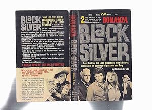 Bild des Verkufers fr Bonanza: Black Silver, Book # 2 ( TV Tie-In Cover with Lorne Greene [ Ben Cartwright ], Dan Blocker [ Hoss ], Michael Landon [ Little Joe ]) zum Verkauf von Leonard Shoup