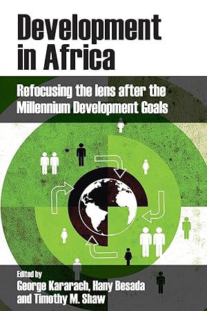 Seller image for Development in Africa: Refocusing the Lens After the Millennium Development Goals for sale by moluna