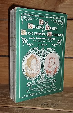 Bild des Verkufers fr ROIS, GRANDES DAMES ET BEAUX ESPRITS D'AUTREFOIS - Tome I : Henri IV, Le duc de Sully, Louis XIII, Conrart, Le petit pre Andr zum Verkauf von Planet's books