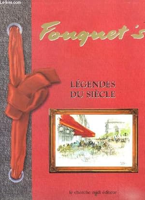 Imagen del vendedor de Fouquet's - Lgendes Du Sicle a la venta por Le-Livre