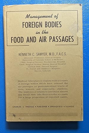 Seller image for Management of Foreign Bodies in the Food and Air Passages for sale by Beauford's Books