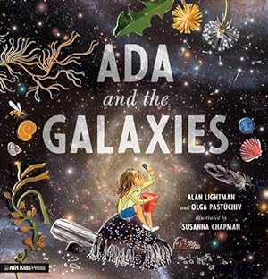 Image du vendeur pour Ada and the Galaxies by Lightman, Alan, Pastuchiv, Olga [Paperback ] mis en vente par booksXpress