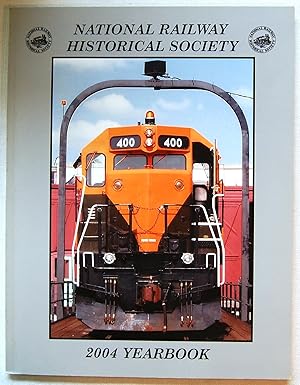 National Railway Historical Society 2004 Yearbook