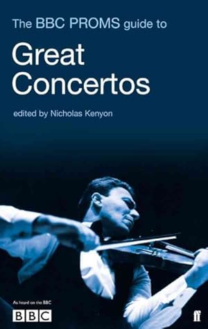 Immagine del venditore per BBC Proms Guide to Great Concertos venduto da GreatBookPrices