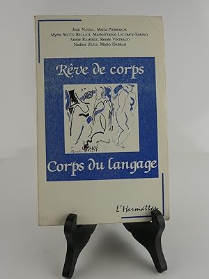 Seller image for Rve De Corps, Corps Du Langage for sale by Librairie Christian Chaboud