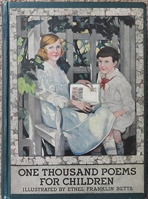 One Thousand Poems for Children : A Choice of the Best Verse Old and New