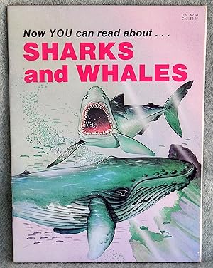 Seller image for Now You Can Read About Sharks and Whales for sale by Argyl Houser, Bookseller