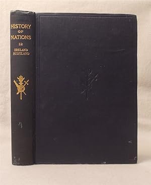 Seller image for Ireland and Scotland: the History of Nations, Volume XII for sale by Braintree Book Rack