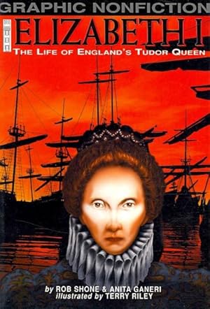 Immagine del venditore per Elizabeth I : The Life of England's Tudor Queen venduto da GreatBookPrices