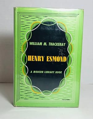 The History Of Henry Esmond Esquire